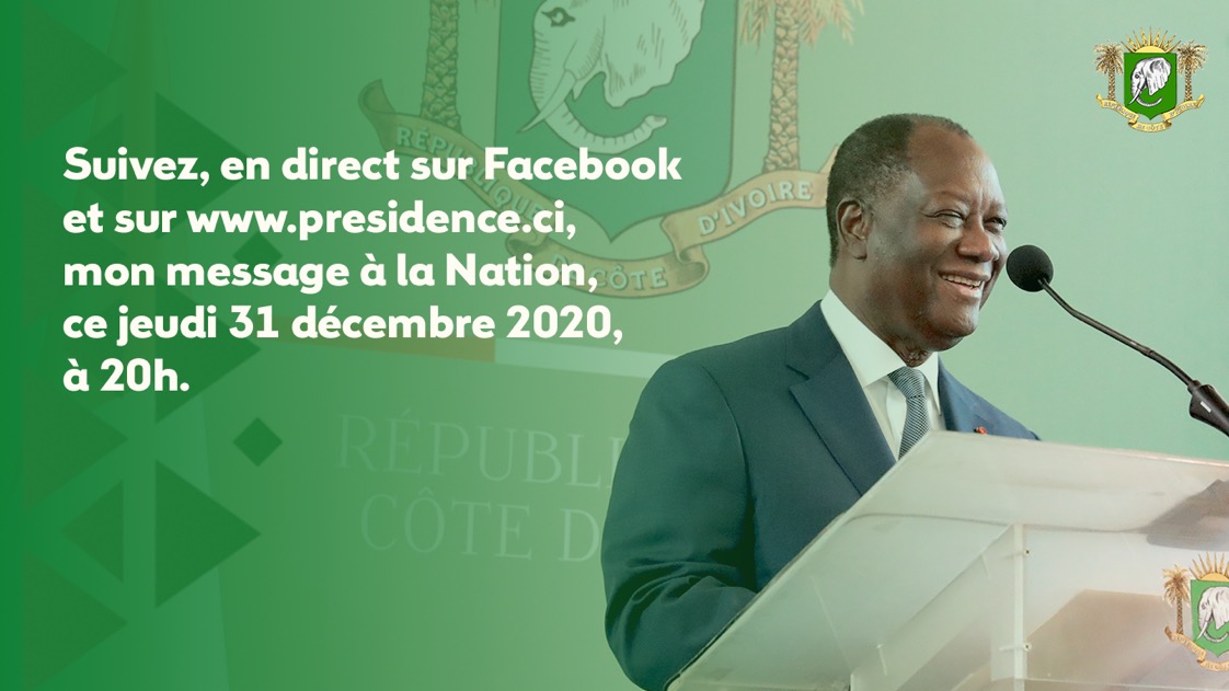 Suivez en direct sur Facebook et sur www.presidence.ci le message à la Nation de SEM Alassane Ouattara Président de la République de Côte d’Ivoire. (31/12/2020).
