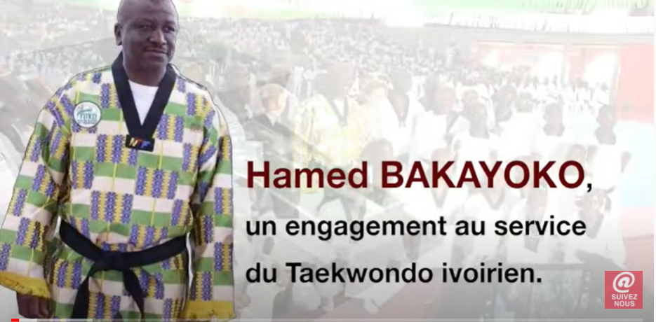 Décédé le 10 mars en Allemagne : Hamed Bakayoko, un engagement au service du Taekwondo ivoirien, un club à son nom, à la Riviera.