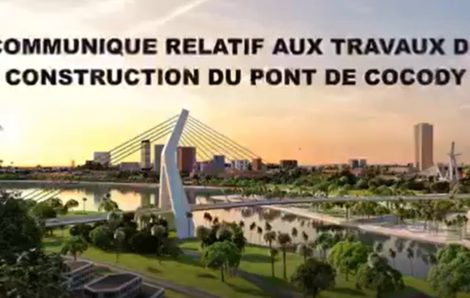 Communiqué relatif aux travaux de construction du pont de Cocody.