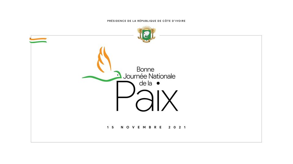 SEM Alassane Ouattara : Bonne Journée Nationale de la Paix à toutes et à tous !.