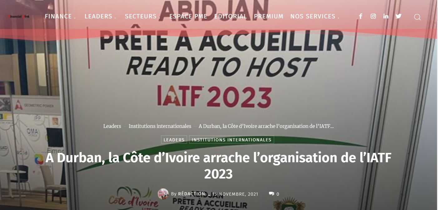 A Durban, la Côte d’Ivoire obtient l’organisation de la Foire commerciale intra-africaine (IATF) 2023.