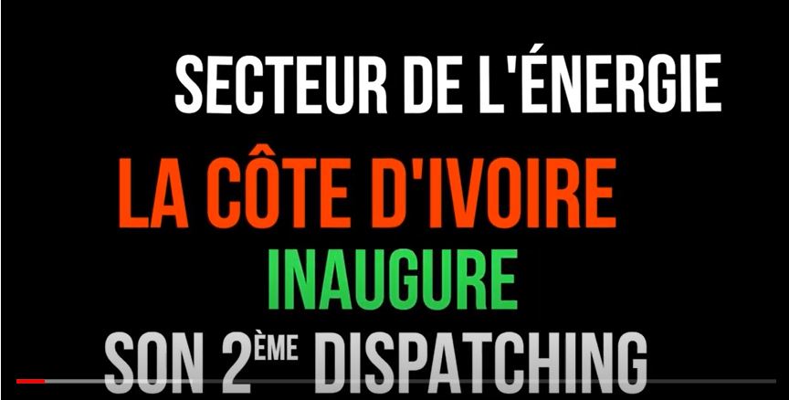 Inauguration dispatching_electrique_Yakro jeudi 24 février_RCI_CIV_1