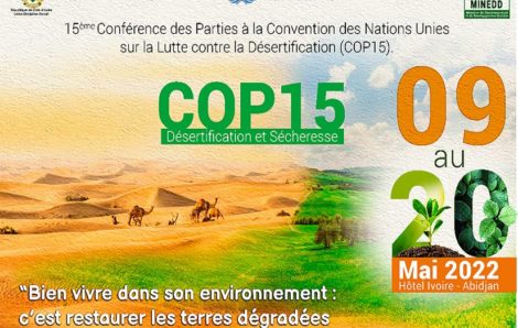 Préparatifs de la Cop 15 : La Côte d’Ivoire prête à accueillir l’événement.