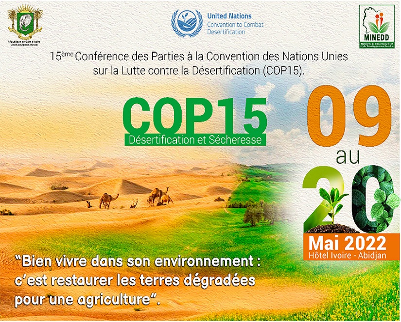 Préparatifs de la Cop 15 : La Côte d’Ivoire prête à accueillir l’événement.