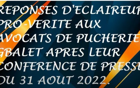 Réponses aux avocats de pulchérie Gbalet après leur conférence de presse (31/08/2022).