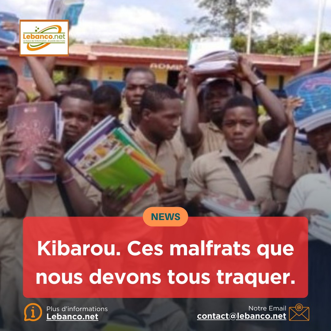 Kibarou – Ces malfrats que nous devons tous traquer.