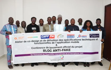 Culture : Lutte contre la désinformation : Le projet  »BLOC Anti-Fake » voit le jour à Abidjan.