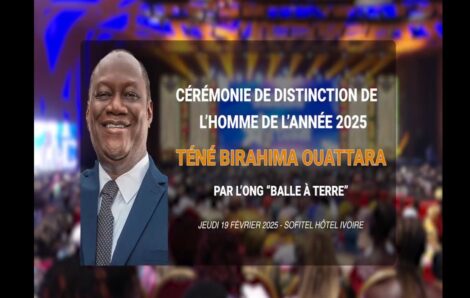 Côte d&rsquo;Ivoire : Téné Birahima Ouattara désigné « Homme de l&rsquo;Année » 2025 pour sa contribution à la stabilité du pays.
