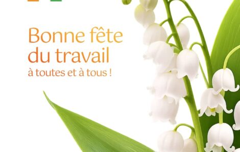 Le Président de la République, Chef de l&rsquo;état souhaite « Une excellente Fête du Travail à toutes et à tous ! ».
