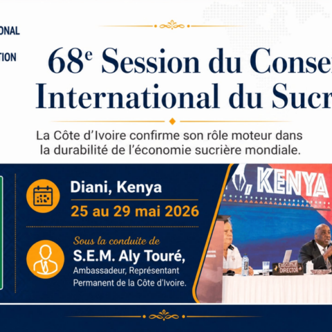68ème session du Conseil international du sucre au Kenya : la Côte d&rsquo;Ivoire confirme son rôle moteur dans la durabilité de l&rsquo;économie sucrière mondiale